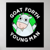Goat Forth Young Man Funny Animal Pun Dark BG Poster (Voorkant)