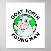Goat Forth Young Man Funny Animal Pun Poster (Voorkant)
