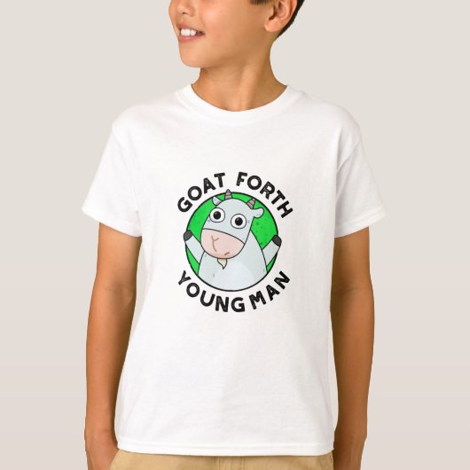 Goat Forth Young Man Funny Animal Pun T-shirt (Voorkant)
