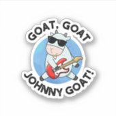Goat Goat Johnny Goat Funny Music Animal Pun Sticker (Voorkant)