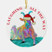 Goat grappig lachen helemaal citaat keramisch ornament (Voorkant)