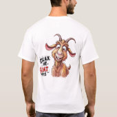 Goat in Action: Relax, I've Goat This! - humoristi T-shirt (Achterkant)