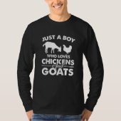 Goat Just a Boy that love Chickens and Goats Funny T-shirt (Voorkant)