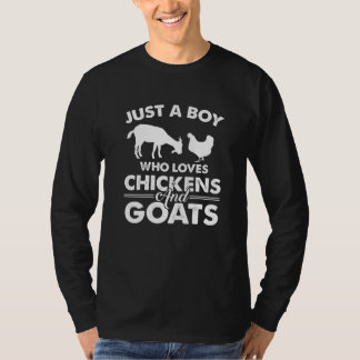 Goat Just a Boy that love Chickens and Goats Funny T-shirt