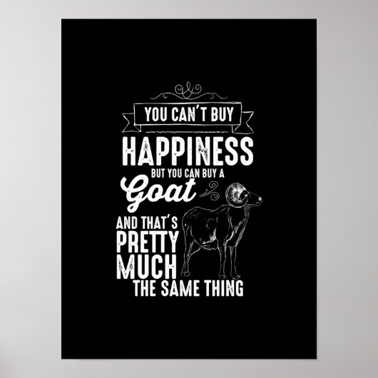 Goat Lover je mag geluk niet kopen Poster (Voorkant)