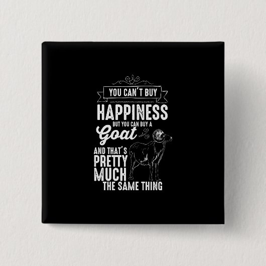 Goat Lover je mag geluk niet kopen Vierkante Button 5,1 Cm (Voorkant)