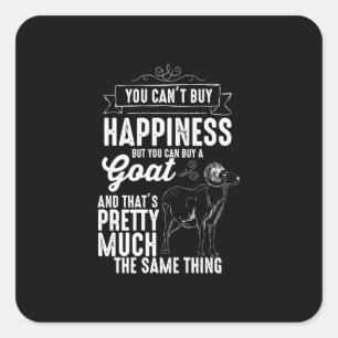 Goat Lover je mag geluk niet kopen Vierkante Sticker