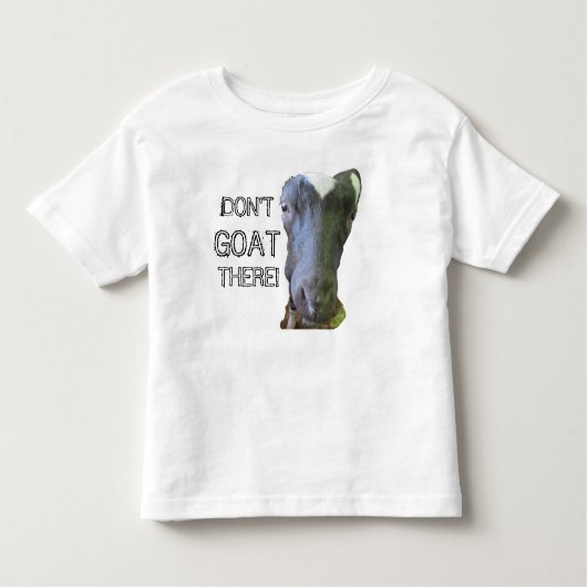Goat "NIET GOAT ER" Toddler T-Shirt (Voorkant)