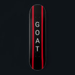 "GOAT"-skateboard, zwart en rood, aanpasbaar Persoonlijk Skateboard<br><div class="desc">Skateboard met het acroniem "GOAT" voor "De grootste tijd" zwart en rood met striping</div>