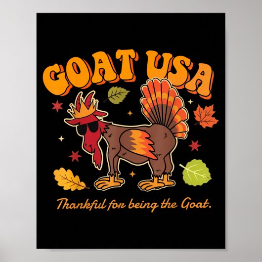 Goat Usa Thankful For Being The Goat Funny Thanksg Poster (Voorkant)