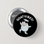 Goat Vibes Funny Good Vibes Animal Pun Dark BG Ronde Button 5,7 Cm