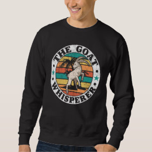 Goat Whisperer Animal Farmer Goat Lady Rancher Trui