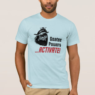 Goatee Powers T-shirt