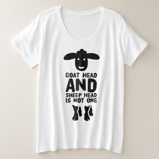 Goatenkop schaafkop Funny Quote met zwarte tekst Grote Maat T-shirt (Design voorkant)
