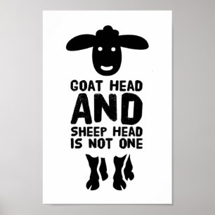 Goatenkop schaafkop Funny Quote met zwarte tekst Poster