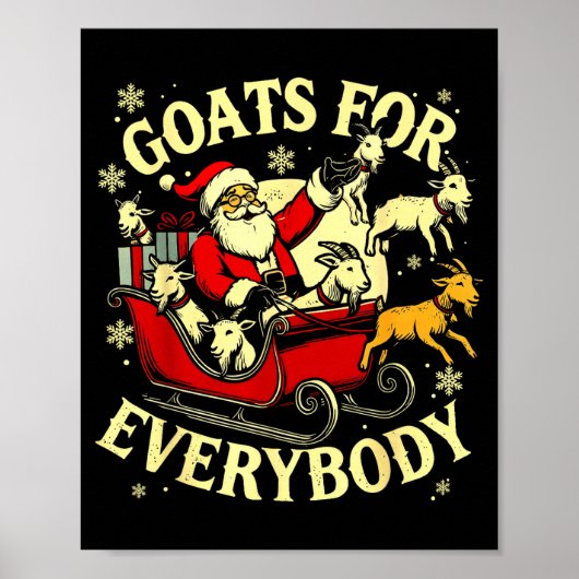 Goats For Everybody Santa Funny Christmas Goat Mom Poster (Voorkant)