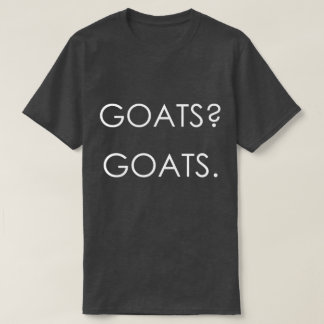 GOATS? GEITEN. | TotaalGoatally™ T-shirt
