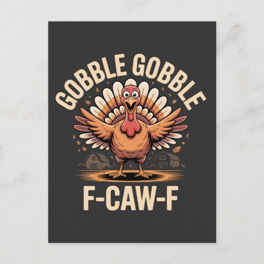 Gobble F-CAW-F Turkije Grappige Thanksgiving Uitnodiging Briefkaart (Voorkant)