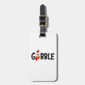 Gobble Funny Thanksgiving Turkije Feest Bagagelabel (Voorkant verticaal)