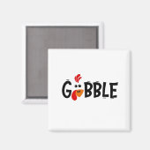 Gobble Funny Thanksgiving Turkije Feest Magneet (Voorkant / Achterkant)