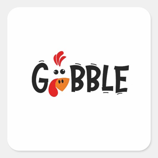 Gobble Funny Thanksgiving Turkije Feest Vierkante Sticker (Voorkant)