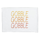 Gobble Gobble Funny Cute Thanksgiving repetitie Kussensloop (Voorkant-Links)