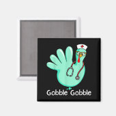 Gobble Gobble Funny Turkey Glove Thanksgiving Nurs Magneet (Voorkant / Achterkant)