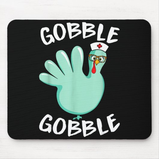 Gobble Gobble Funny Turkey Glove Thanksgiving Nurs Muismat (Voorkant)