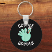 Gobble Gobble Funny Turkey Glove Thanksgiving Nurs Sleutelhanger (Voorkant)