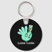 Gobble Gobble Funny Turkey Glove Thanksgiving Nurs Sleutelhanger (Voorkant)
