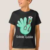 Gobble Gobble Funny Turkey Glove Thanksgiving Nurs T-shirt (Voorkant)