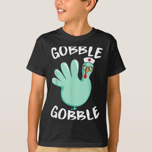 Gobble Gobble Funny Turkey Glove Thanksgiving Nurs T-shirt (Voorkant)