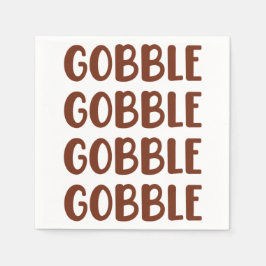 Gobble Gobble Funny Turkey Thanksgiving Gift Servet