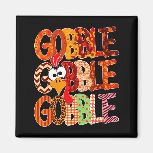 Gobble Gobble Funny Turkey Thanksgiving Women Girl Magneet (Voorkant)