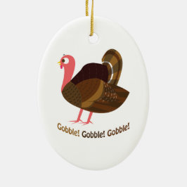 Gobble! Gobble! Gobble! Keramisch Ornament