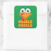 GOBBLE GOBBLE grappige Thanksgiving Vierkante Sticker (Tas)