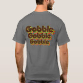 Gobble Gobble  Retro Thanksgiving T-shirt (Achterkant)