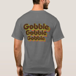 Gobble Gobble Retro Thanksgiving T-shirt
