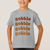 Gobble Gobble T-shirt (Voorkant)