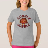 Gobble Gobble Thanksgiving T-Shirt (Voorkant)