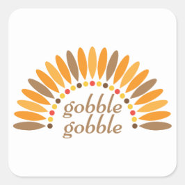 Gobble Gobble Thanksgiving Vierkante Sticker