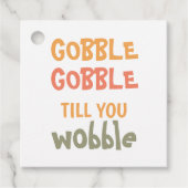 Gobble Gobble tot je wiebelt | THANKSGIVING Bedankjes Labels (Voorkant)