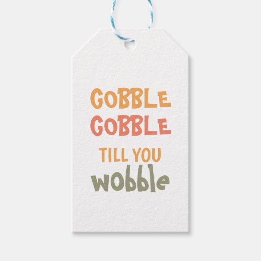 Gobble Gobble tot je wiebelt | THANKSGIVING Cadeaulabel (Voorkant)