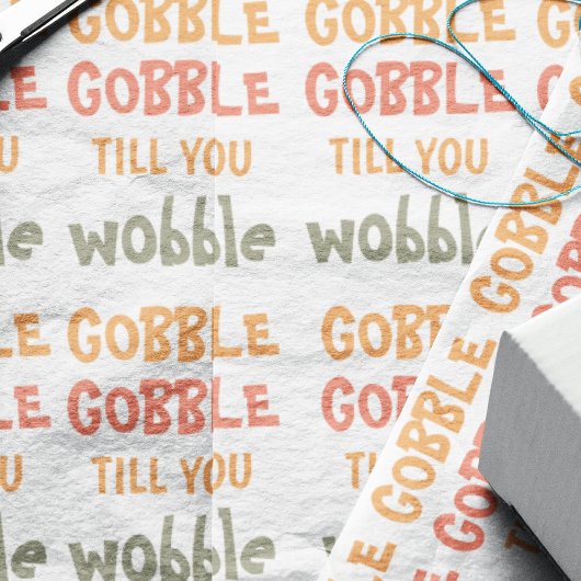 Gobble Gobble tot je wiebelt | THANKSGIVING Inpakpapier Vel