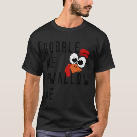 Gobble Me Slok Me Kerstmis Supper Fe T-shirt (Voorkant)