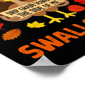 Gobble Me Swallow Me Drip Gravy Down The Side Of M Poster (Hoek)