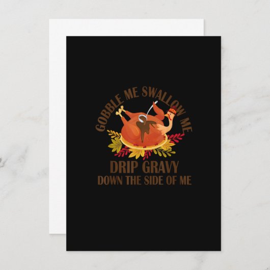 Gobble me Swallow me Drip Gravy Funny Turkey Dank Kaart (Voorkant / Achterkant)