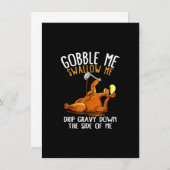 Gobble Me Swallow me Shirt - Funny Thanksgiving Kaart (Voorkant / Achterkant)