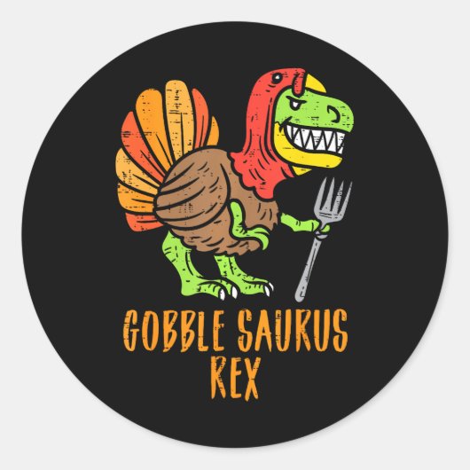 Gobble Saurus Rex Dino Turkije Thanksgiving Ronde Sticker (Voorkant)