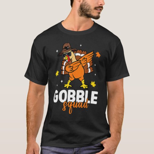 Gobble Squad Dabbing Turkey Autumn Fall Thanksgivi T-shirt (Voorkant)
